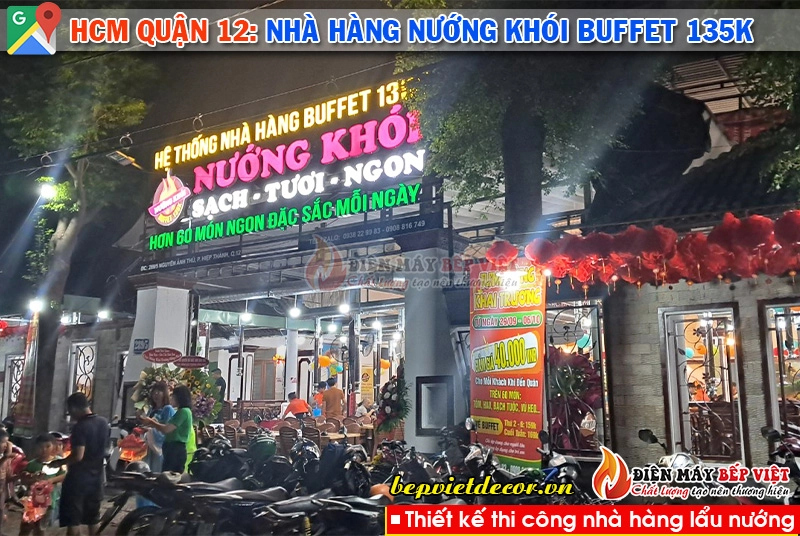 HCM quận 12 - Hệ thống nhà hàng nướng khói Buffet 135k