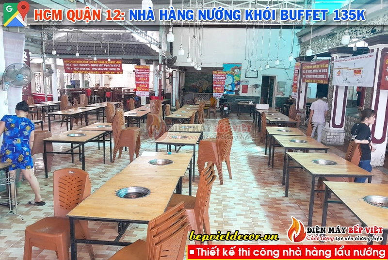 HCM quận 12 - Hệ thống nhà hàng nướng khói Buffet 135k