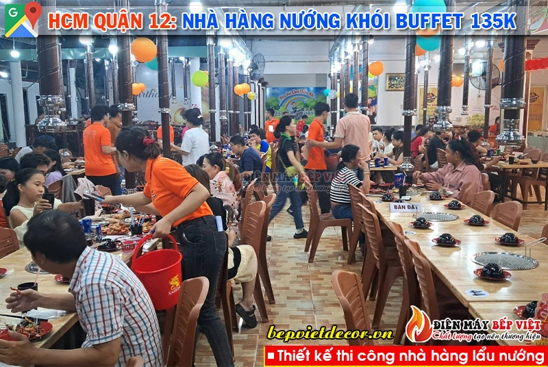 HCM quận 12 - Hệ thống nhà hàng nướng khói Buffet 135k