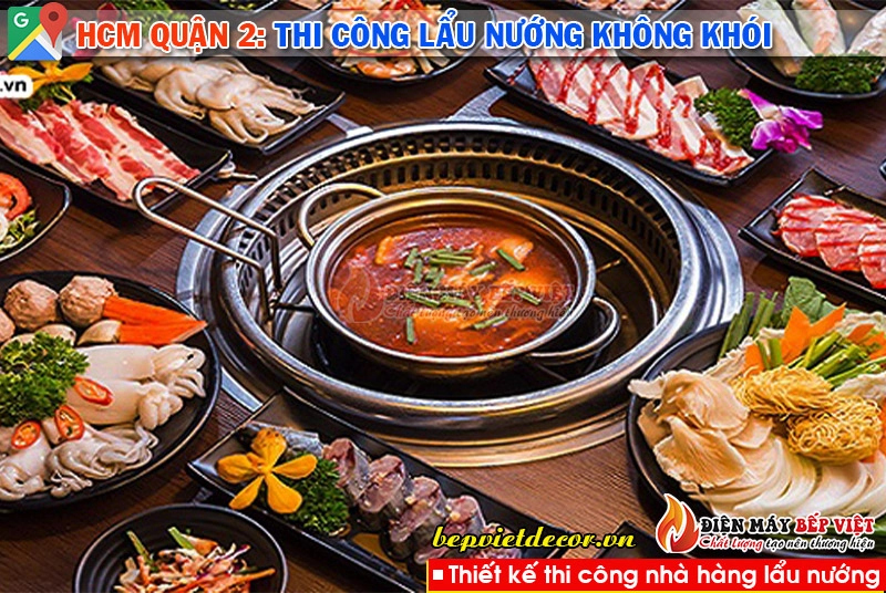 Quận 2 TPHCM - Nhà hàng HA . NONG Charcoal Grill Lẩu Nướng Nhật Bản