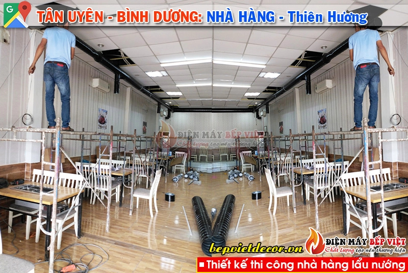 Tân Uyên-Bình Dương - Thi công hệ thống hút khói nhà hàng Thiên Hương