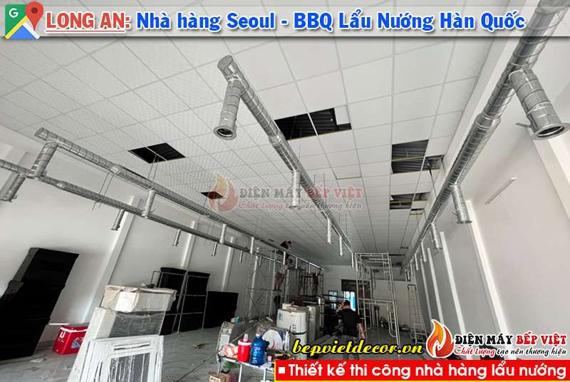 Long An - Thi Công Hệ Thống Seoul - BBQ Lẩu & Nướng Hàn Quốc