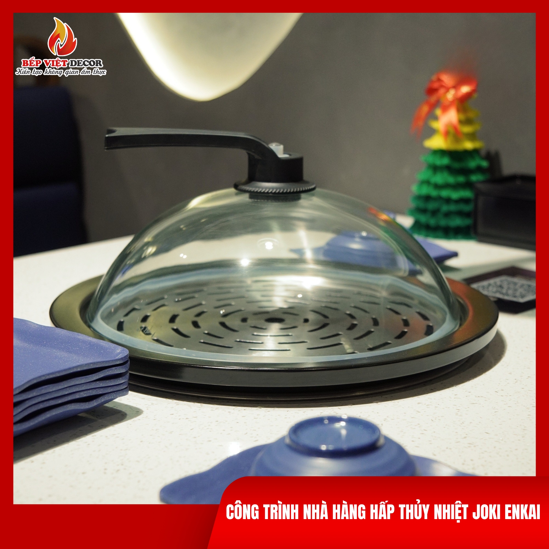 Ưu điểm của hệ thống hấp thủy nhiệt do Bếp Việt Decor lắp đặt