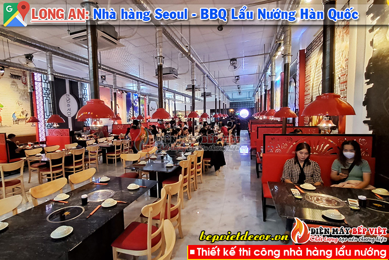 Thi Công Hệ Thống Seoul - BBQ Lẩu & Nướng Hàn Quốc