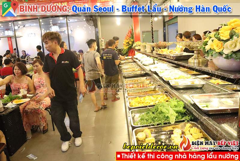 Bình Dương - Thi công Quán Seoul - Buffet Lẩu & Nướng Hàn Quốc